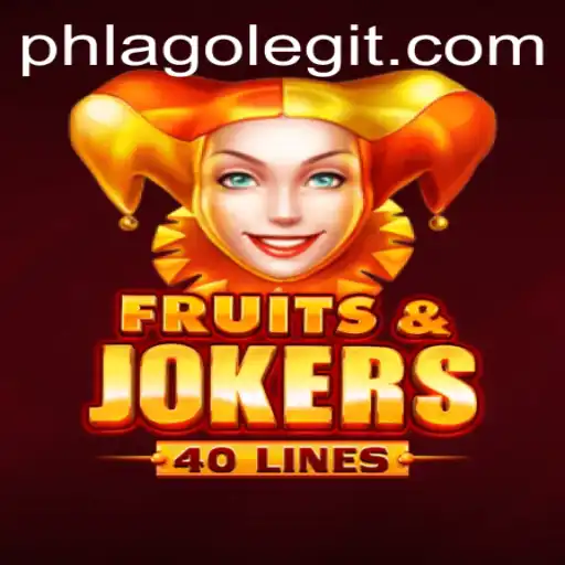 Unlocking the Fun: Exploring FruitsAndJokers40 and the Buzz Around PHLAGO Legit