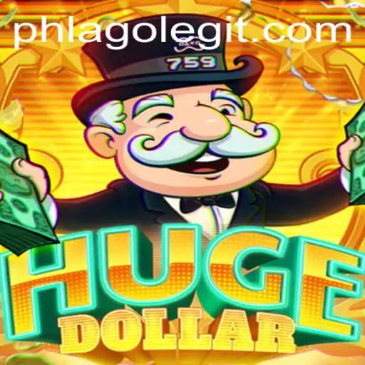 Dive into the World of HugeDollar with Phlago Legit: Exploring Game Mechanics and Current Trends